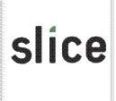Slice