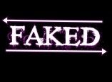 Faked