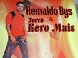 Reinaldo Bys e Forró Kero Mais