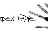 IDENTIFAKE