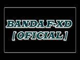 BANDA F-XD [ OFICIAL ]