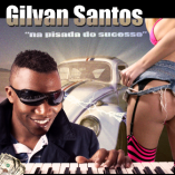 gilvan santos na pisada do sucesso