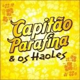 Capitão Parafina & os Haoles