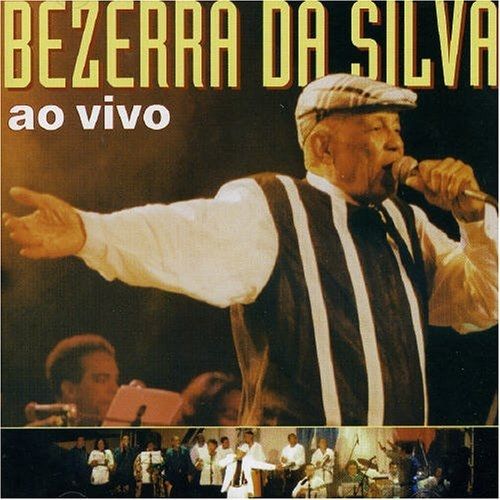 Bezerra da Silva 17 álbuns da Discografia no Letras.mus.br